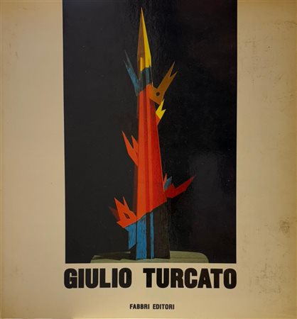 Floriano De Santi, Leo Strozzieri, “Il Viaggio Cosmico di Giulio Turcato. Assemblages,
gommepiume, strutture dal ‘63 all’ ‘86"