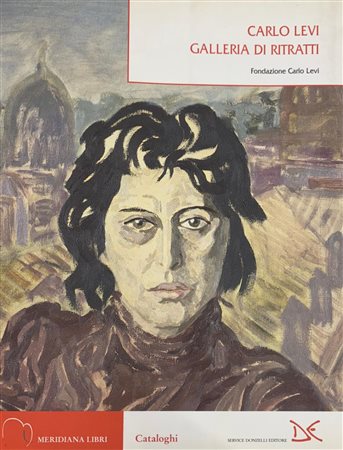 Pia Vivarelli, “Carlo Levi. Galleria di Ritratti”