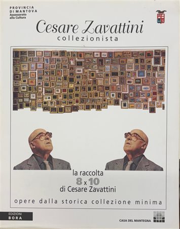 Edoardo Brandani, “Cesare Zavattini collezionista. La raccolta 8 x 10, opere della storica
collezione minima”