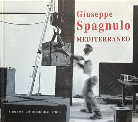 Pietro Bellasi, Vittorio Sgarbi, “Giuseppe Spagnulo. Mediterraneo”