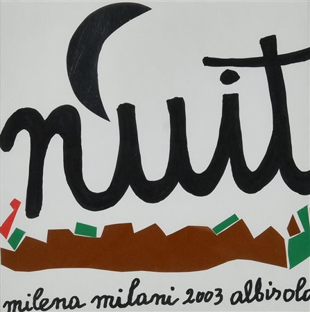 Milena Milani (1917 - 2013) NUIT, 2003 tecnica mista su cartoncino, cm 20x20...