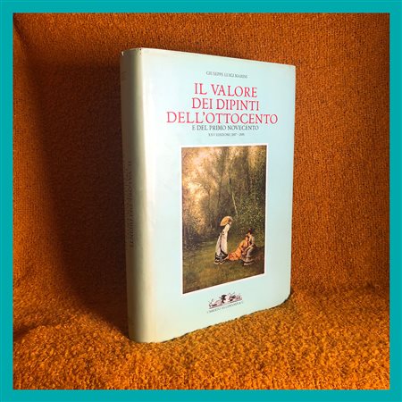 G. L. Marini, Il valore dei dipinti dell'Ottocento e del primo Novecento....