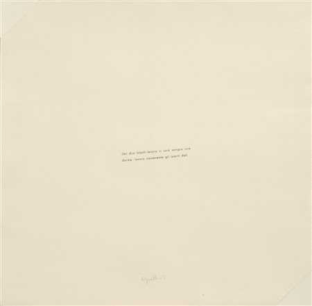 VINCENZO AGNETTI
Dati due istanti-lavoro, 1972