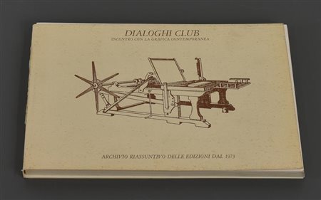 DIALOGHI CLUB. INCONTRO CON LA GRAFICA CONTEMPORANEA cm 15x22,5 Editore...