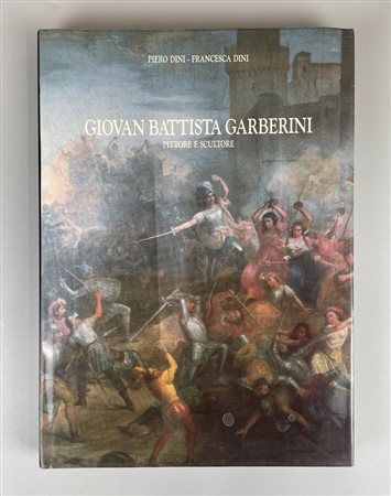 GIOVAN BATTISTA GARBERINI PITTORE E SCULTORE cm 35x25 , Rotary Club...