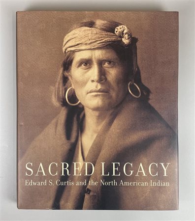 SACRED LEGACY EDWARD S. CURTIS AND THE NORTH AMERICAN INDIAN cm 34x28 Lingua...