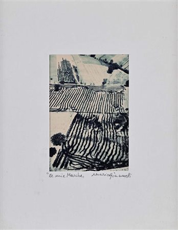 MARIO GIACOMELLI (Senigallia 1925 - Senigallia 2000) Le mie marche Firma e...