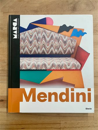 DESIGN (ALESSANDRO MENDINI) - Mendini. Alchimie. Dal controdesign alle Nuove Utopie, 2010