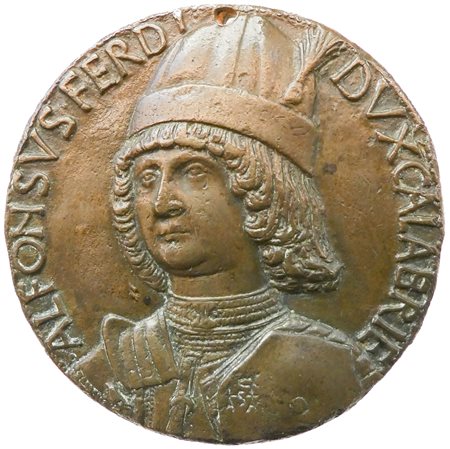 Alfonso Ferdinando d'Aragona. Re di Napoli. (1448-1495).