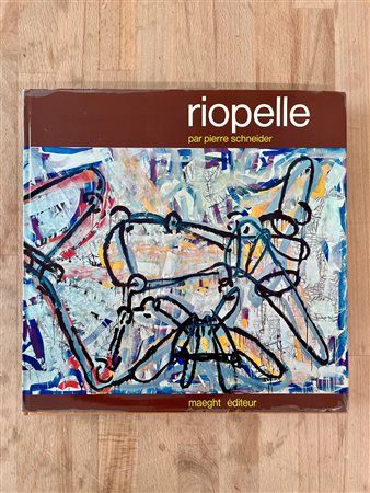 EDIZIONI MAEGHT (JEAN-PAUL RIOPELLE) - Riopelle. Signes mêlés, 1972