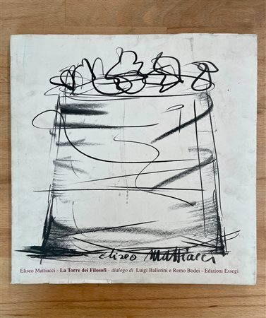 CATALOGHI CON DISEGNO (ELISEO MATTIACCI) - La Torre dei Filosofi, 1989