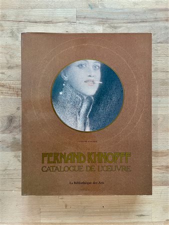 FERNAND KHNOPFF - Fernand Khnopff. Catalogue de l'oeuvre, 1987