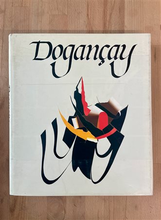 BURHAN DOGANÇAY - Dogançay. A Visual Survey with commentaries, 1984