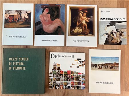 PITTURA PIEMONTESE TRA '800 E '900 - Lotto unico di 7 cataloghi