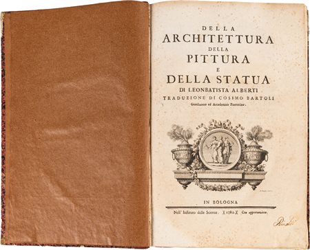 ALBERTI LEONBATTISTA (TRAD. DI COSIMO BARTOLI) - DELLA ARCHITETTURA DELLA...