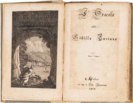 L'ORACOLO DELLA SIBILLA CUSIANAMilano, BERNARDONI, 1828Legatura in mezza tela...