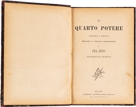 FRA ZENO - IL QUARTO POTERE. PROFILI A PENNAMilano, CARLO ALIPRANDI EDITORE,...