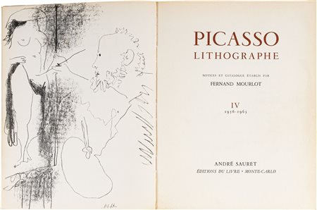 Picasso lithographe, IV: 1956 - 1963Prima edizione, ed. Sauret - Montecarlo,...