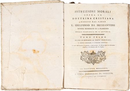 DA BRESSANVIDO F. ILDEFONSO - ISTRUZIONI MORALI SOPRA LA DOTTRINA...