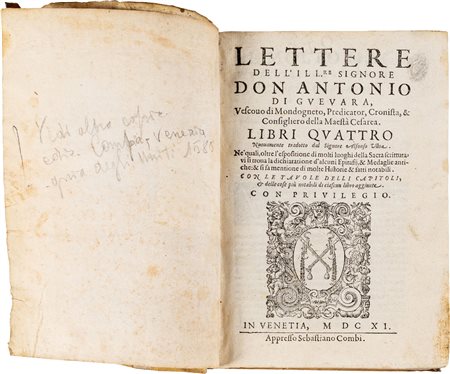 DI GUEVARA ANTONIO - LETTERE DELL'ILLUSTRE SIGNORE DON ANTONIO DI GUEVARA,...