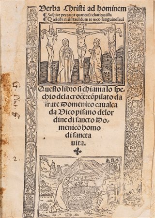 Cavalca, Domenico - Questo libro si chiama lo Spechio della croce compilato da Dominico Cavalca, 1504