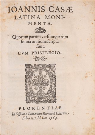 Della Casa, Giovanni - Ioannis Casae latina monimenta, 1564