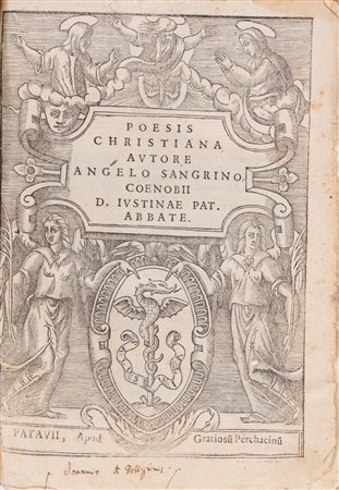 Angelo Faggi - Poesis Christiana autore Angelo Sangrino coenobii d. Iustinae Pat. abbate, 1565