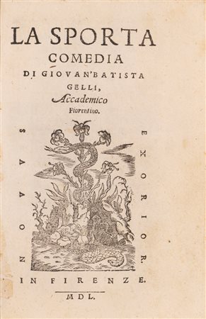 Gelli, Giovan Battista - La Sporta Comedia, 1550