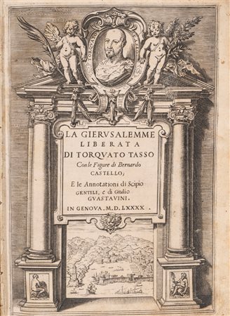 Tasso, Torquato - La Gierusalemme Liberata con le figure di Bernardo Castello e le Annotationi di Scipio Gentili, e di Giulio Guastavini, 1590