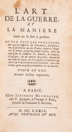 Louis de Gaya - L'art de la Guerre, 1679