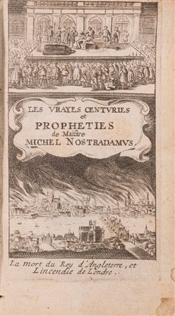 Michel Nostradamus - Les Vrayes Centuries et Propheties, 1668