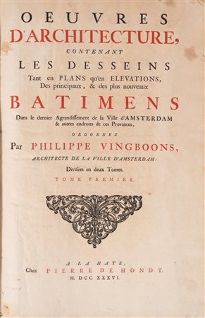 Philippe Vingboons - Oeuvres d'Architecture, 1736