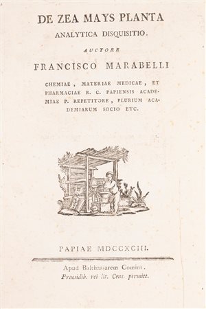 Francesco Marabelli - De Zea Mays Planta. Analytica disquisitio., 1793