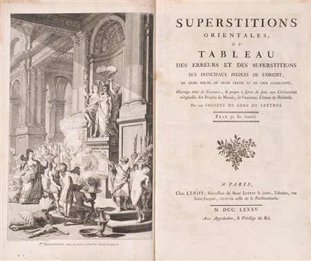 Superstitions orientales, ou, Tableau des erreurs et des superstitions des principaux peuples de l'Orient de leurs moeurs, de leurs usages et de leur législation, 1785