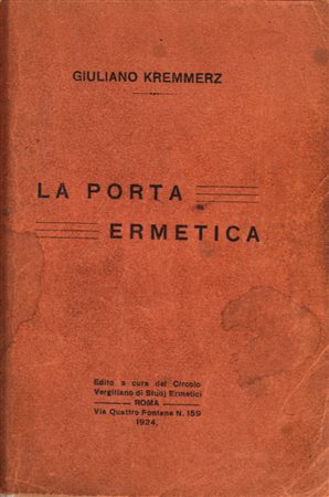 Giuliano Kremmerz - La Porta Ermetica, 1924