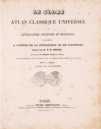 Le Globe  - Atlas classique Universel, 1836