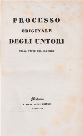 Milano - Processo agli untori - Processo Originale Degli Untori, 1839