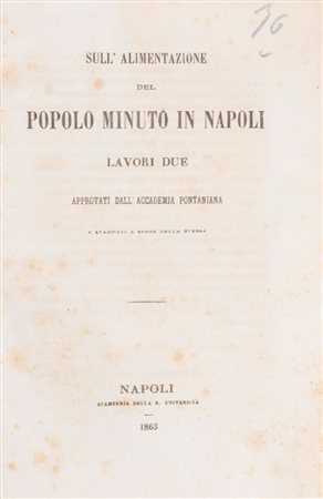 Achille Spatuzzi - Sull'alimentazione del popolo minuto in Napoli, 1863