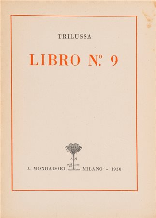 Trilussa [Carlo Alberto Salustri] - Libro n. 9, 1930