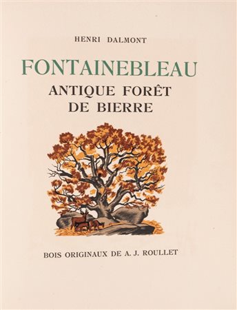 Henri Dalmont - Fontainebleau Antique Forêt de Bierre, 1945