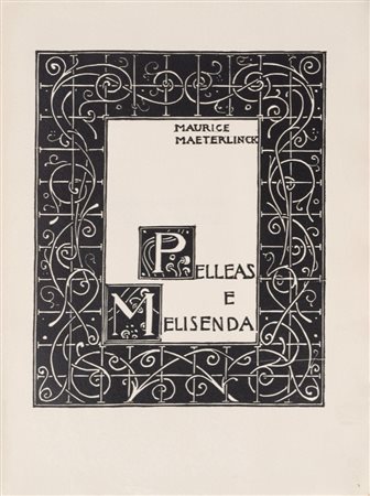 Maurice Maeterlinck - Pelleas e Melisenda, 1922