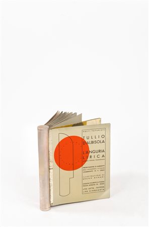 Munari, Bruno - Tullio  D'Albisola (Albisola  1899 - Albisola  1971)  - L'Anguria Lirica (Lungo Poema passionale) , 1934