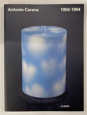 ANTONIO CARENA 1950 - 1994 catalogo mostra, Circolo degli Artisti Palazzo...