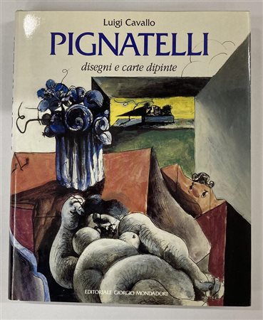 PIGNATELLI DISEGNI E CARTE DIPINTE testo di Luigi Cavallo, cm 28x23...