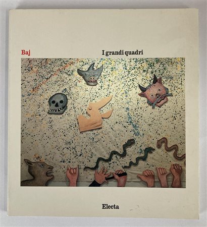 ENRICO BAJ I GRANDI QUADRI catalogo Mostra Palazzo della Ragione, Mantova,...