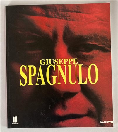 GIUSEPPE SPAGNULO, PERCORSI RECENTI UNA CITTA' PER L'ARTE catalogo Mostra...