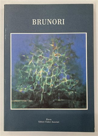 ENZO BRUNORI ANTOLOGICA 1944 - 1988 catalogo Mostra Palazzo Della Penna,...