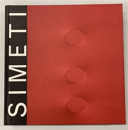 TURI SIMETI OPERE RECENTI catalogo Mostra Galleria GlobArt Gallery, Acqui...