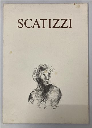 SERGIO SCATIZZI. OLI E TEMPERE 1946 - 1983 a cura di Mario Picchi, cm 34x24...