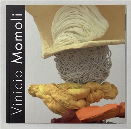 VINICIO MOMOLI UN ELEGANTE ESPLORATORE catalogo Mostra Galleria GlobArt...